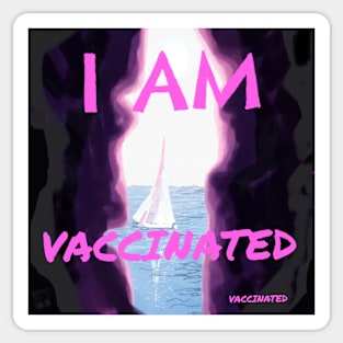 I am vaccinated Sticker